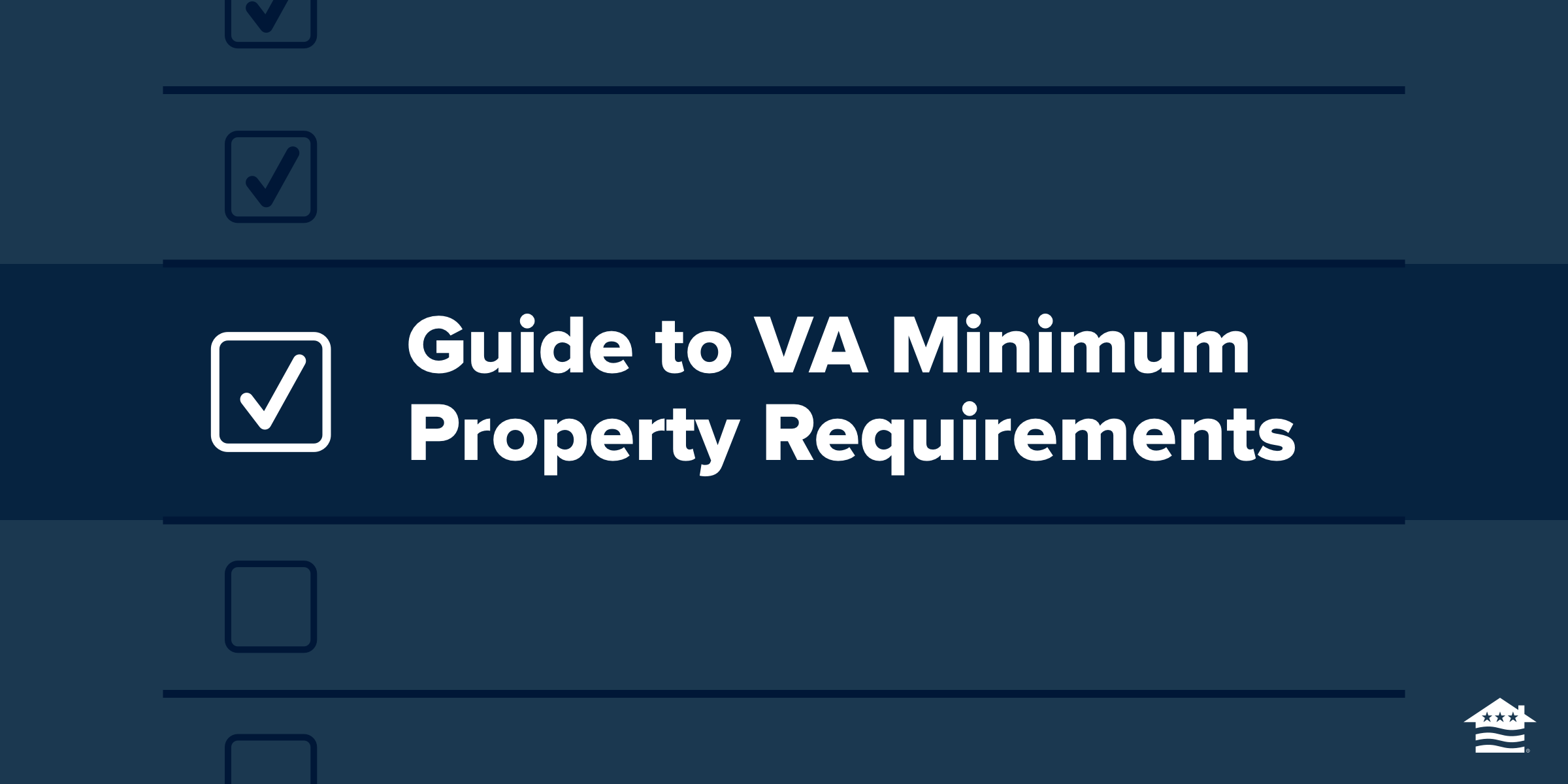 Check list with an entry titled "Guide to VA Minimum Property Requirements.