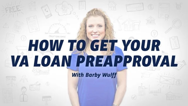 Smiling woman in a blue shirt with text 'How to Get Your VA Loan Preapproval with Barby Wulff' over a white background with financial icons.